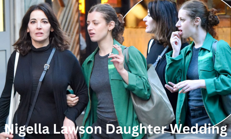 Nigella Lawson Daughter Wedding