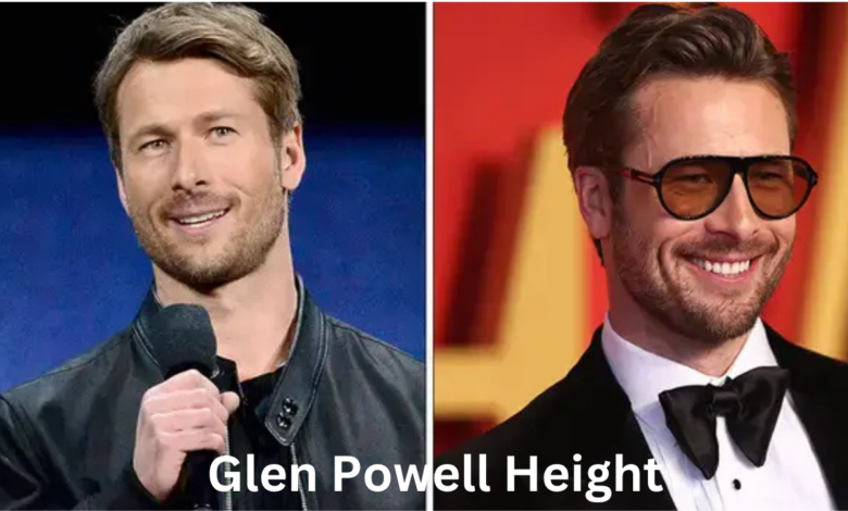Glen Powell Height