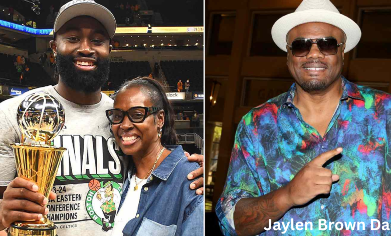Jaylen Brown Dad